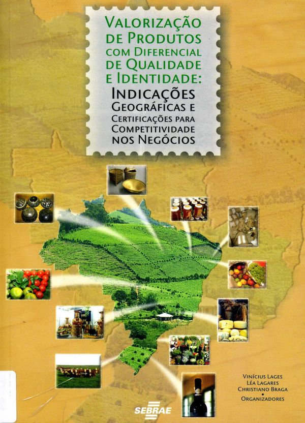 Valorização de Produtos com diferencial de Qualidade e Identidade